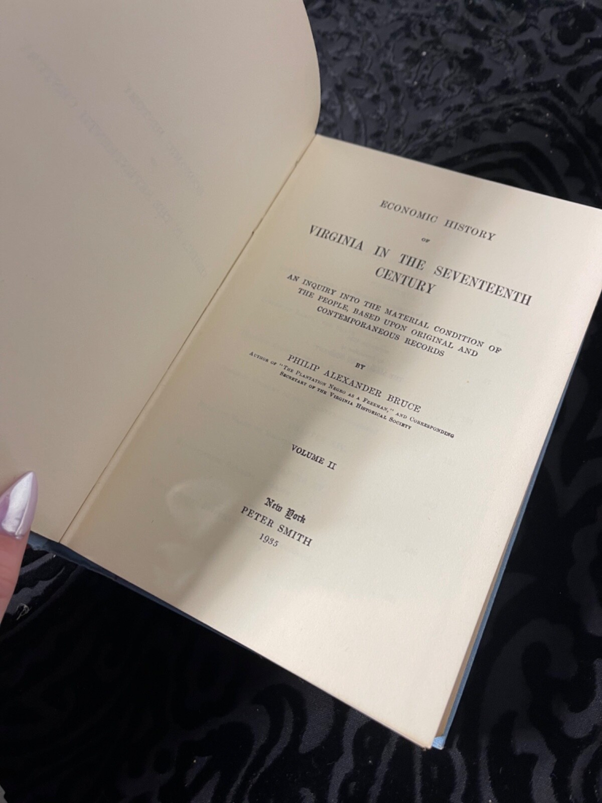 TWO VOLUMES (1 & 2) Economic History Of Virginia In The Seventeenth Century….