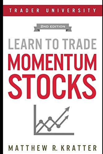Learn to Trade Momentum Stocks, Kratter New 9781977012166 Fast Free Shipping-,