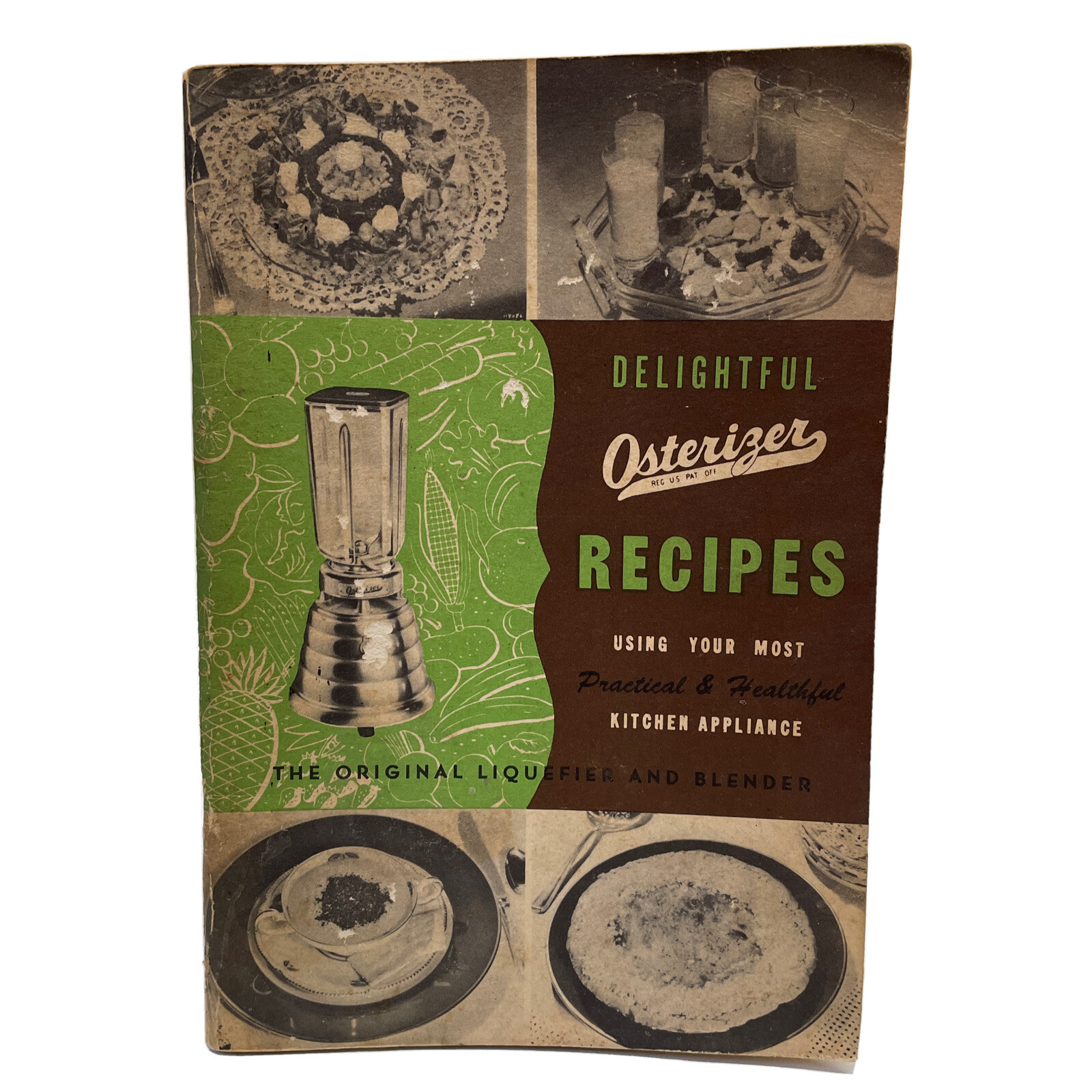 Delightful Osterizer Recipes 1949 Paperback 64 Pages Instructions and Recipes