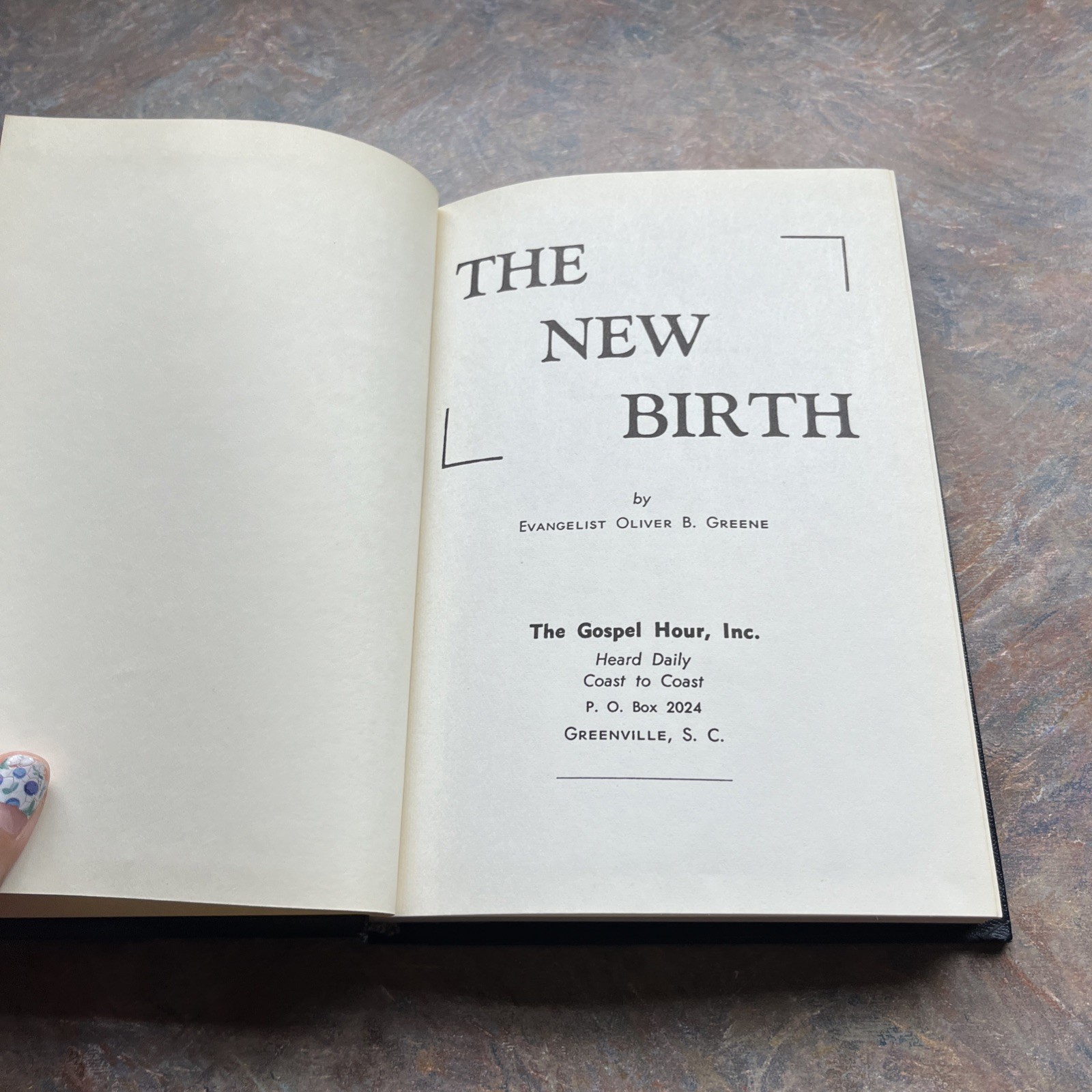 The New Birth by Oliver B. Greene Hardcover DJ 1966 First Printing Gospel Hour
