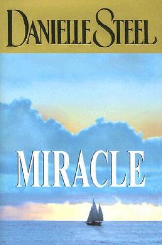 Miracle – Hardcover By Steel, Danielle – VERY GOOD
