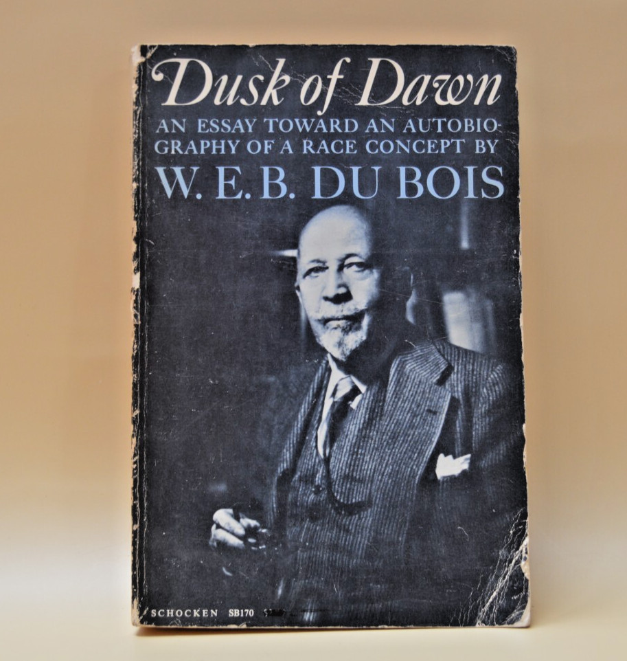 Dusk of Dawn, W.E.B. Du Bois 🌜