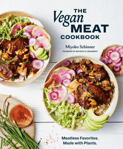 The Vegan Meat Cookbook: Meatless Favorites. Made with Plants. [A Plant-Based C