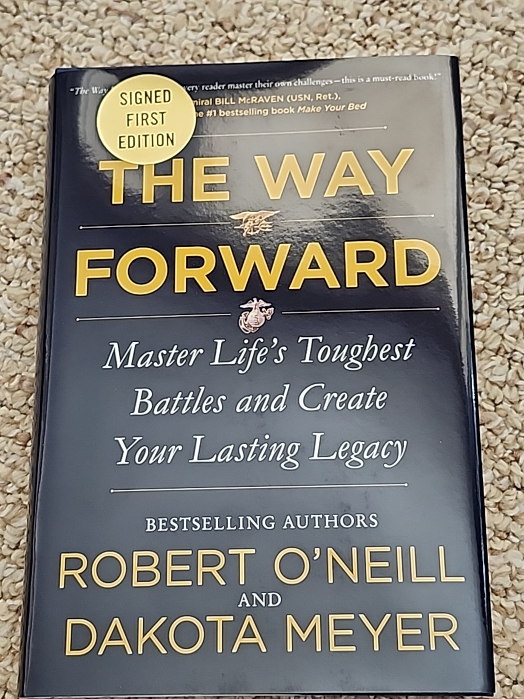 The Way Forward Signed/Autographed Book Robert O’Neill & Dakota Meyer