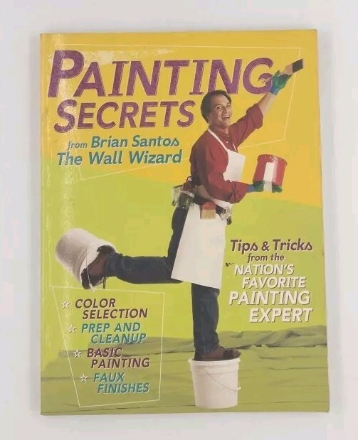 Painting Secrets From Brian Santos The Wall Wizard 176 Pages CR 2004