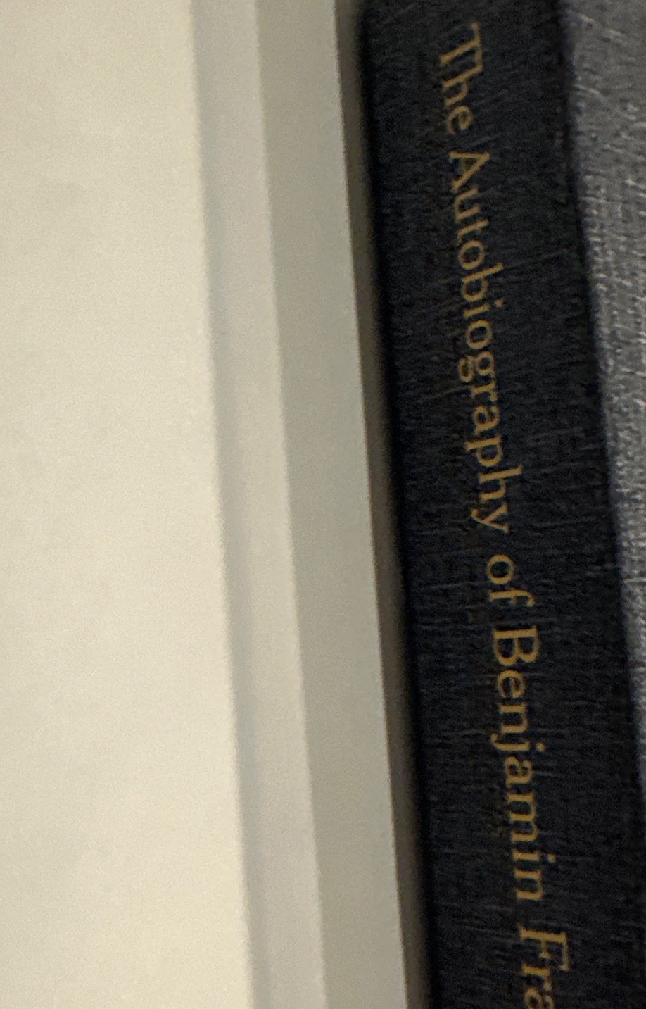 Autobiography of Benjamin Franklin Including Poor Richard’s Almanac HCDJ 2011