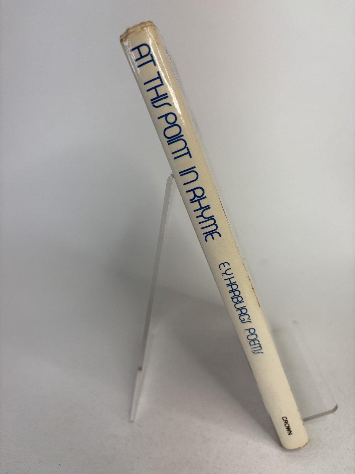 At This Point in Rhyme by Crown Publishing Group Staff and E. Y. Harburg Poems