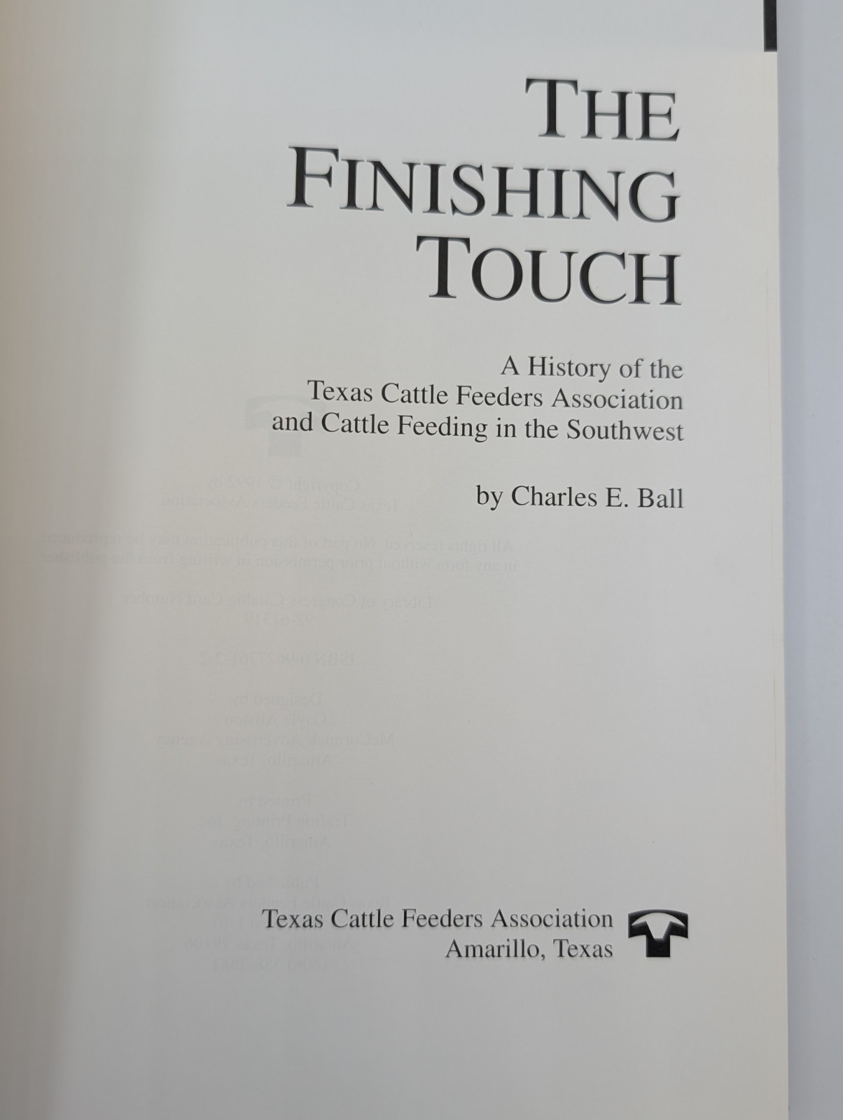 The Finishing Touch by Charles E. Ball/Texas Cattle Feeders 1992