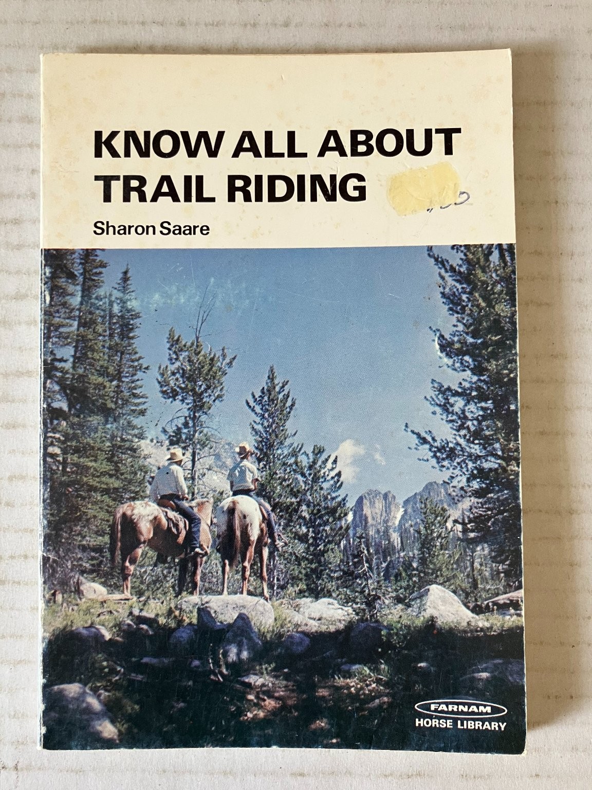 Know All About Trail Riding Sharon Saare Horse Library Vintage Equestrian PB