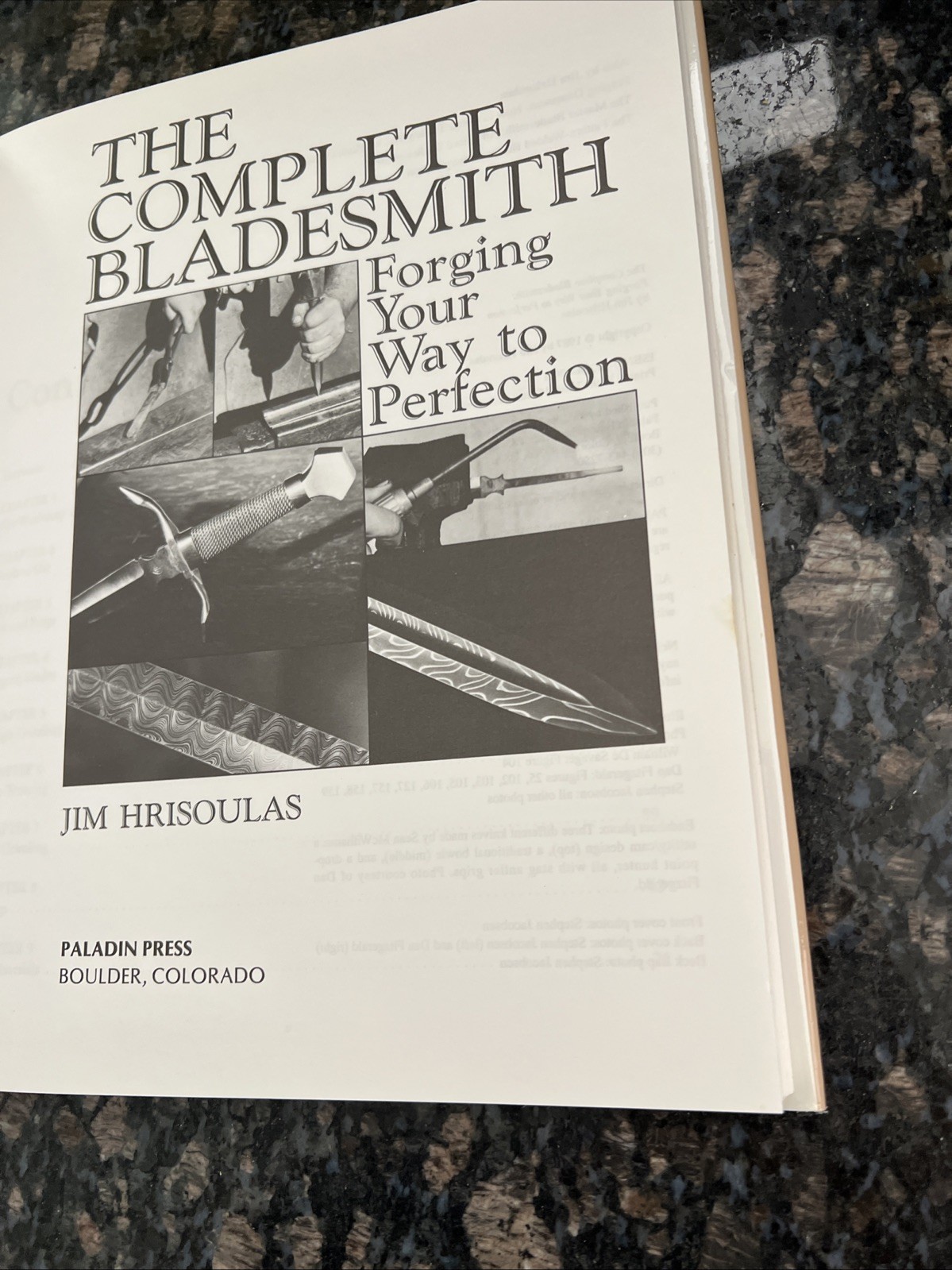 THE COMPLETE BLADESMITH FORGING YOUR WAY TO PERFECTION JIM HRISOULAS 1987 HB/DJ