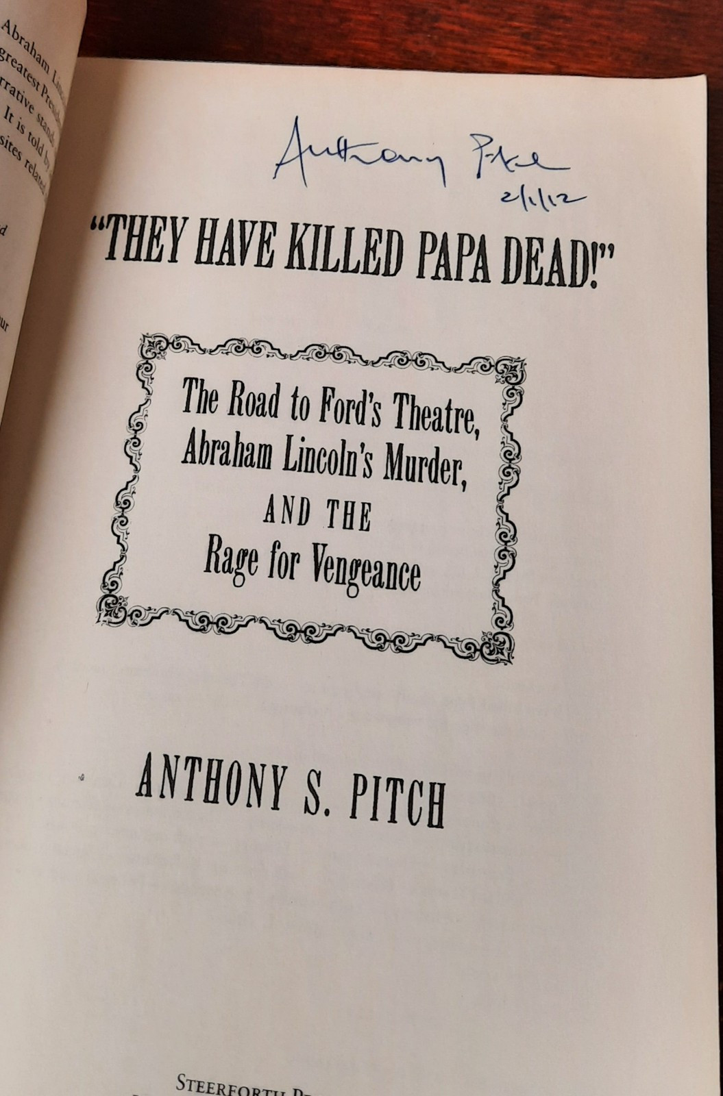 They Have Killed Papa Dead: Paperback – VERY GOOD CONDITION – SIGNED COPY