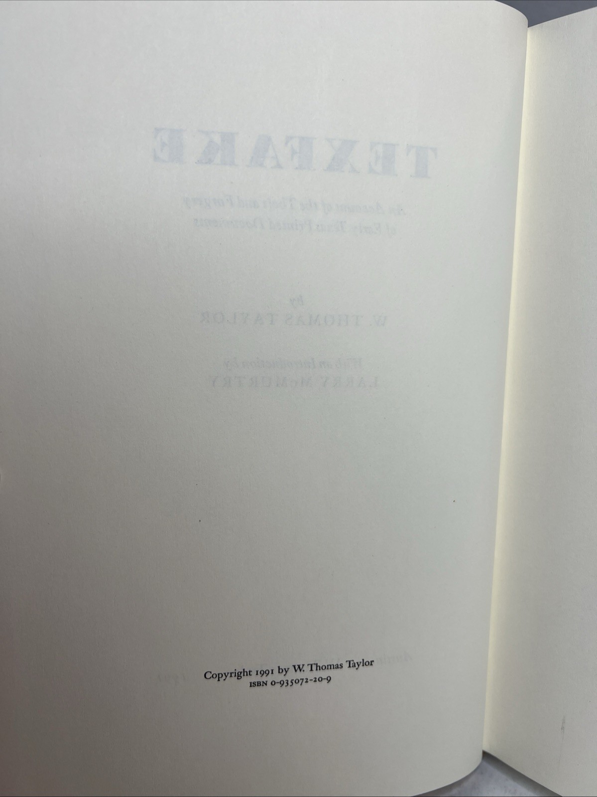 Texfake by W Thomas Taylor HC Private Press 1991 Larry McMurtry Introduction B99