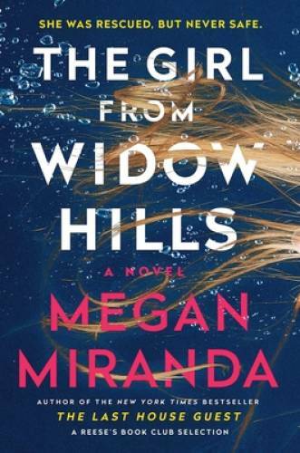 The Girl from Widow Hills: A Novel – Hardcover By Miranda, Megan – VERY GOOD
