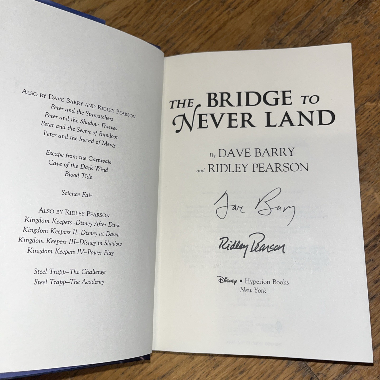 The Bridge to Never Land – Disney First Edition. SIGNED!