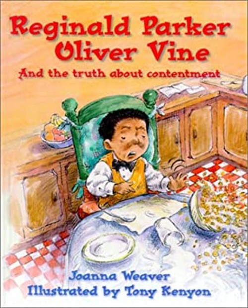 Reginald Parker Oliver Vine Hardcover Joanna Weaver