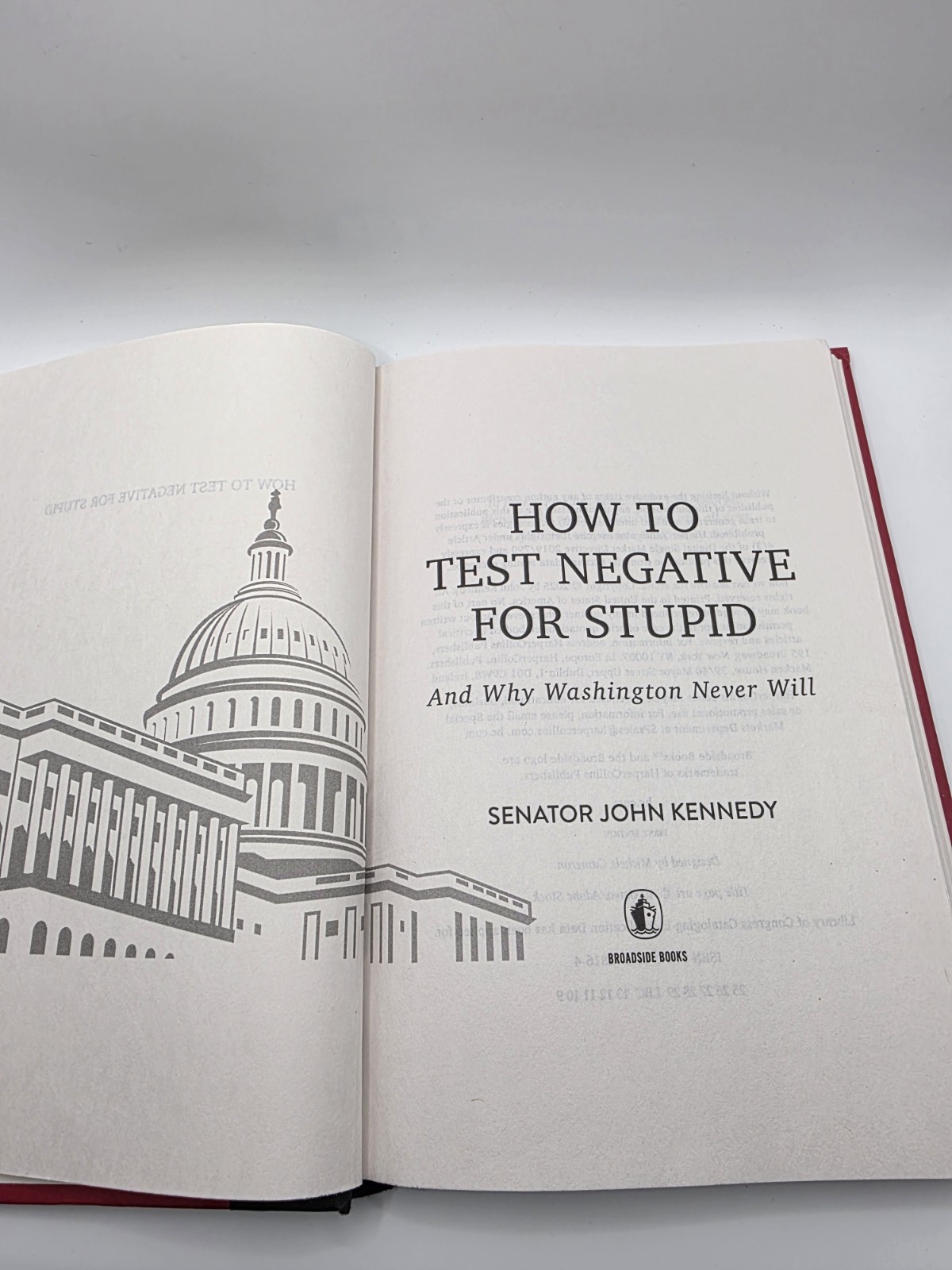 How to Test Negative for Stupid: and Why Washington Never Will