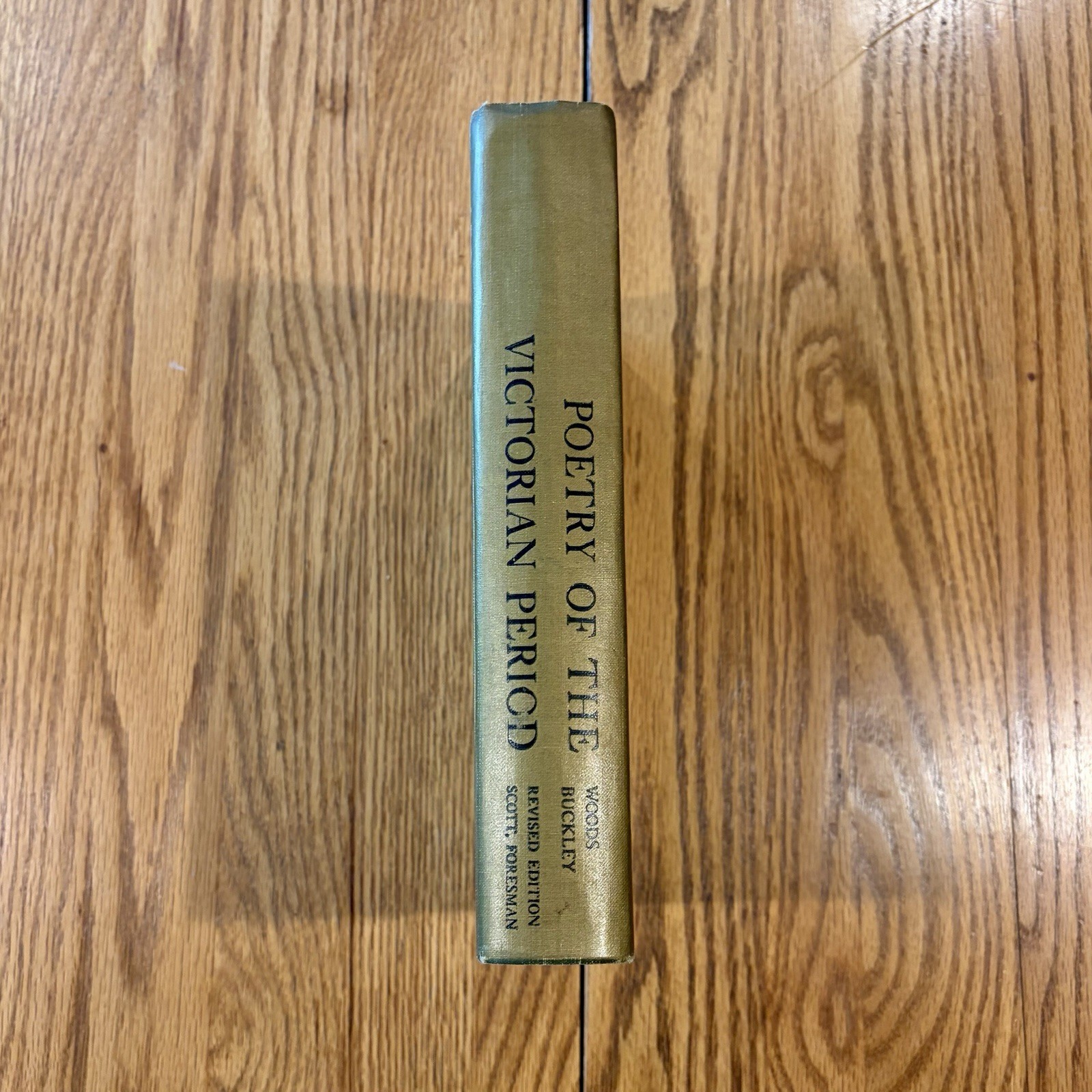 Poetry of the Victorian Period (Woods Buckley) Revised Edition 1935 Hardcover