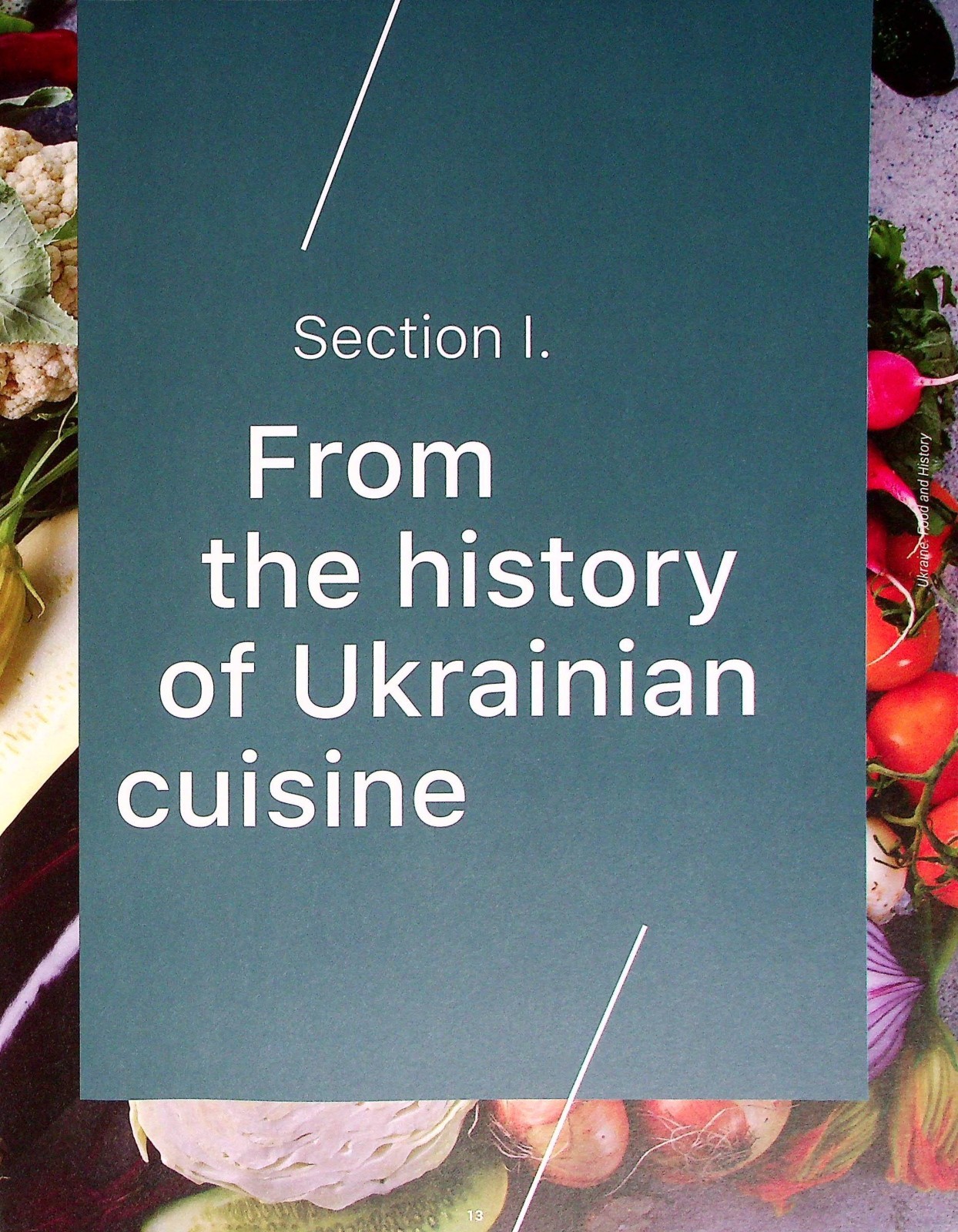 Ukraine. Food and History. Ukrainian Cuisine