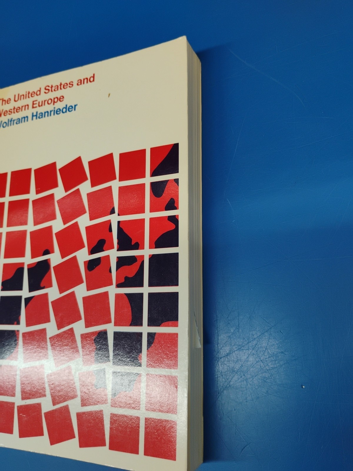 The United States and Western Europe: Political, economic, and strategic Perspec