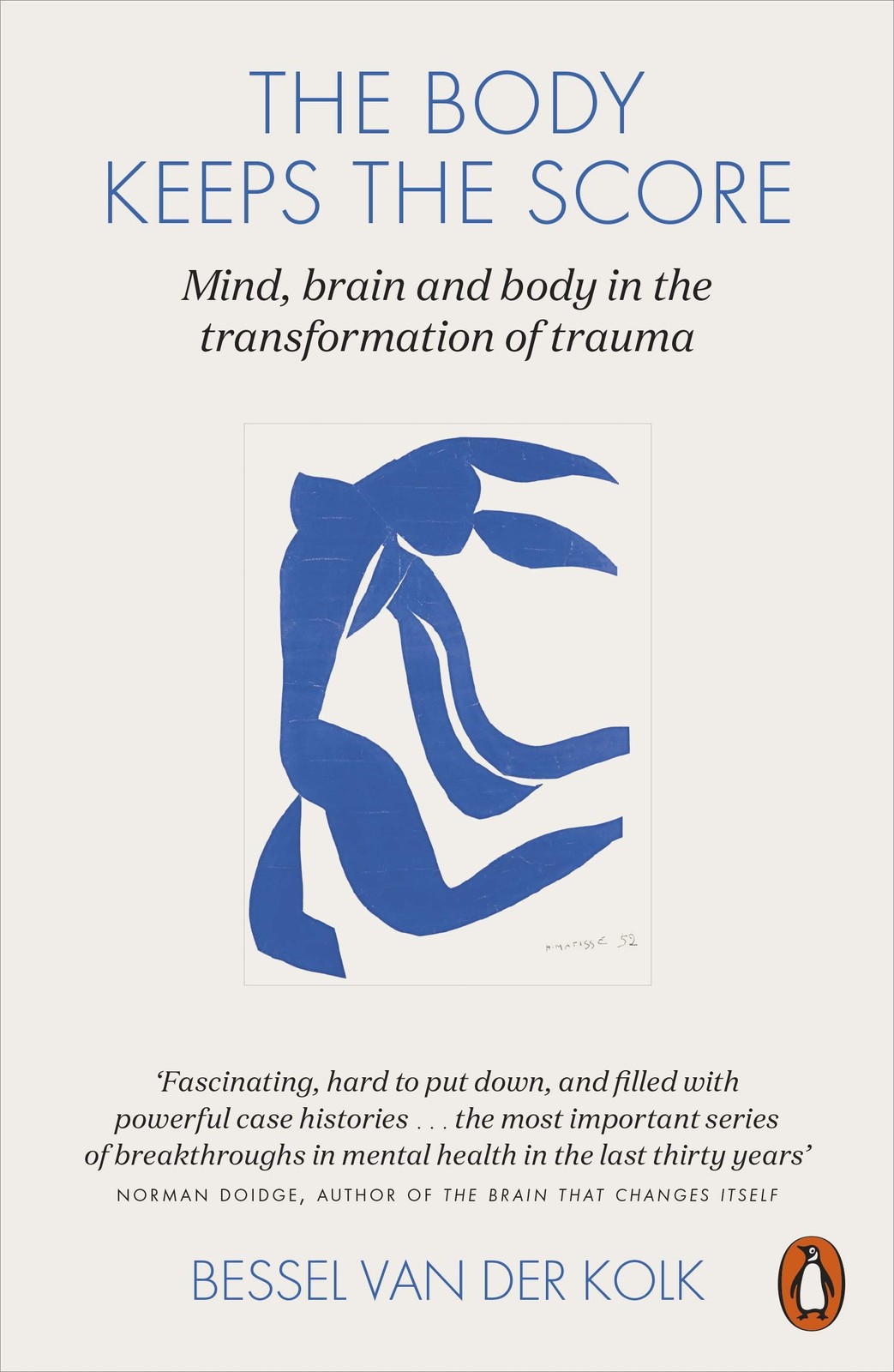 The Body Keeps the Score by Bessel van der Kolk 2015 Paperback New