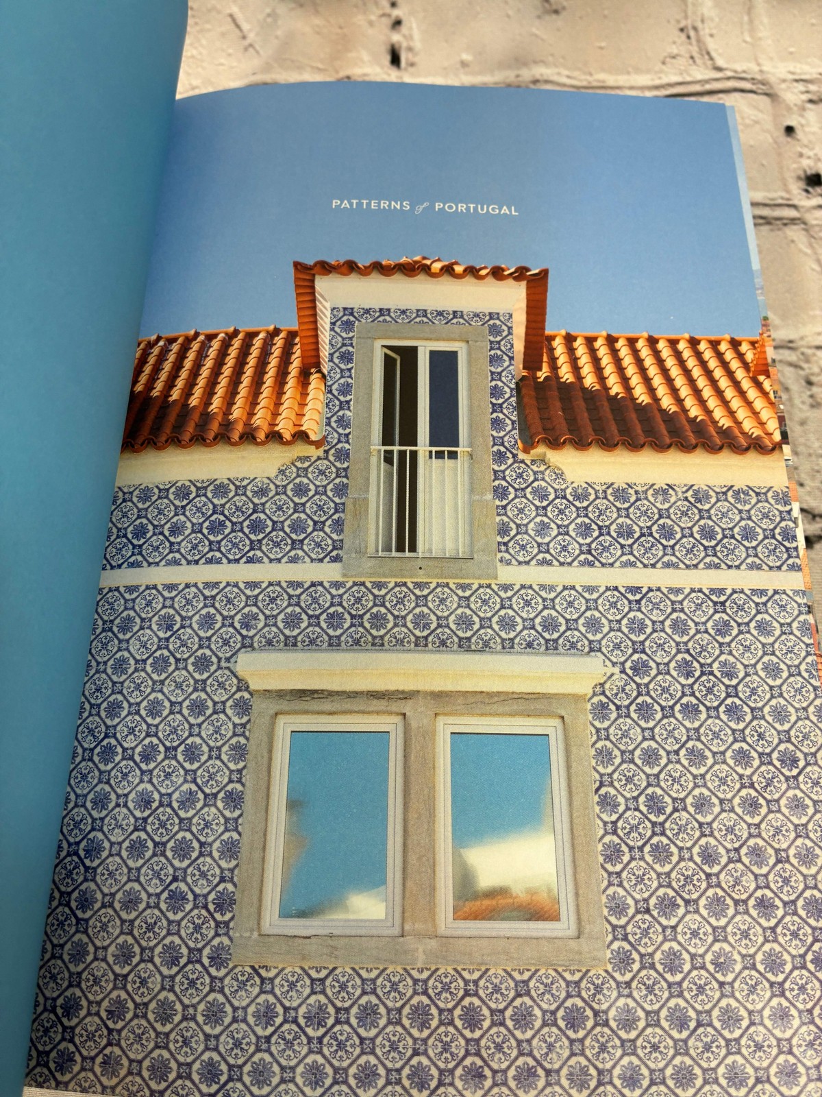 Patterns of Portugal: A Journey Through Colors, History, Tiles, and Architecture