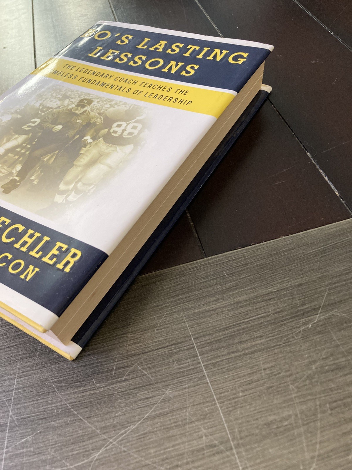 Bo’s Lasting Lessons by Schembechler/Bacon 2007 Signed First Edition Hardcover