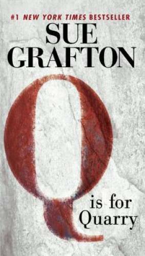 Q is for Quarry (Kinsey Millhone Mystery) – Paperback – VERY GOOD