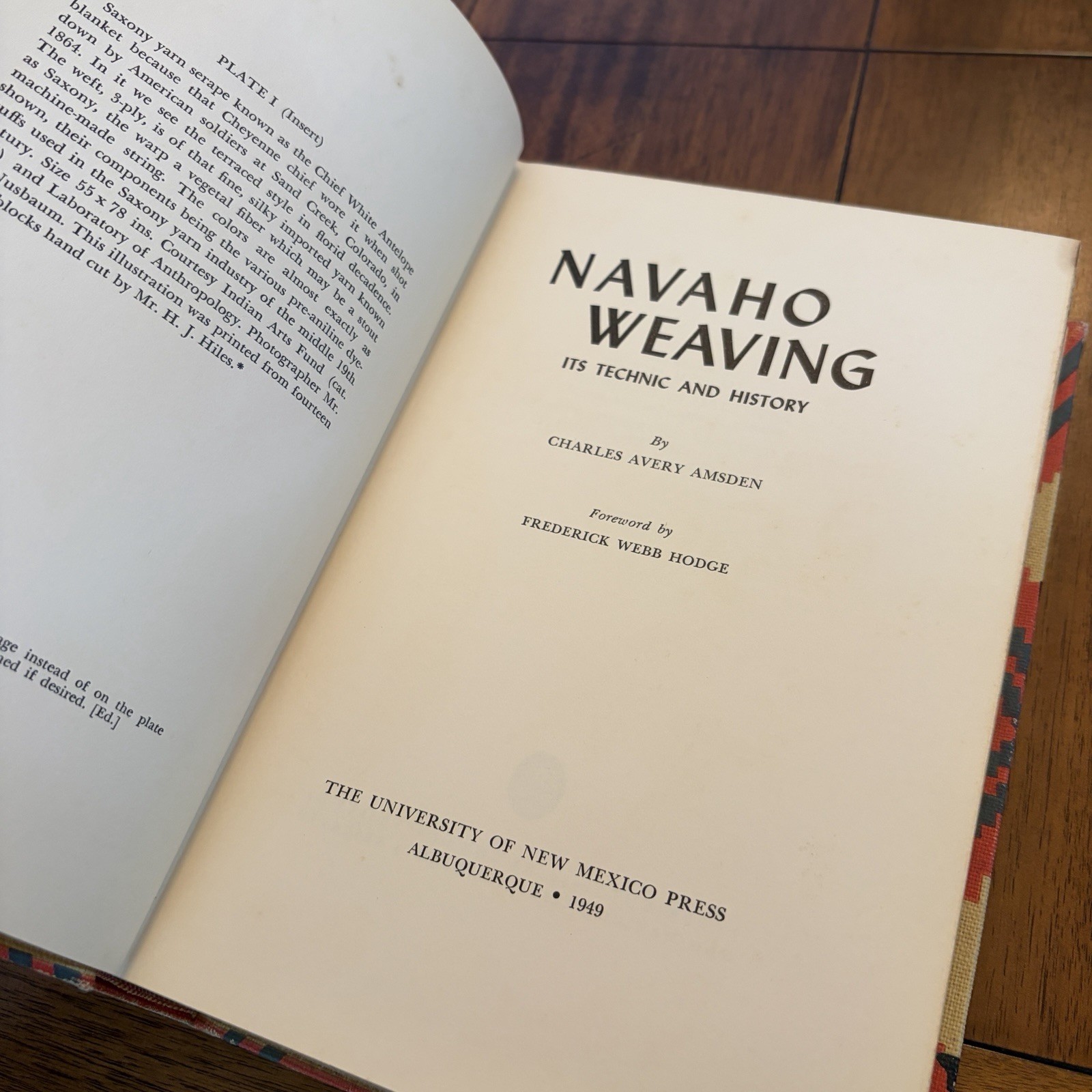 Navaho Weaving: Technic and History (1949) Charles Avery Amsden. Hardcover