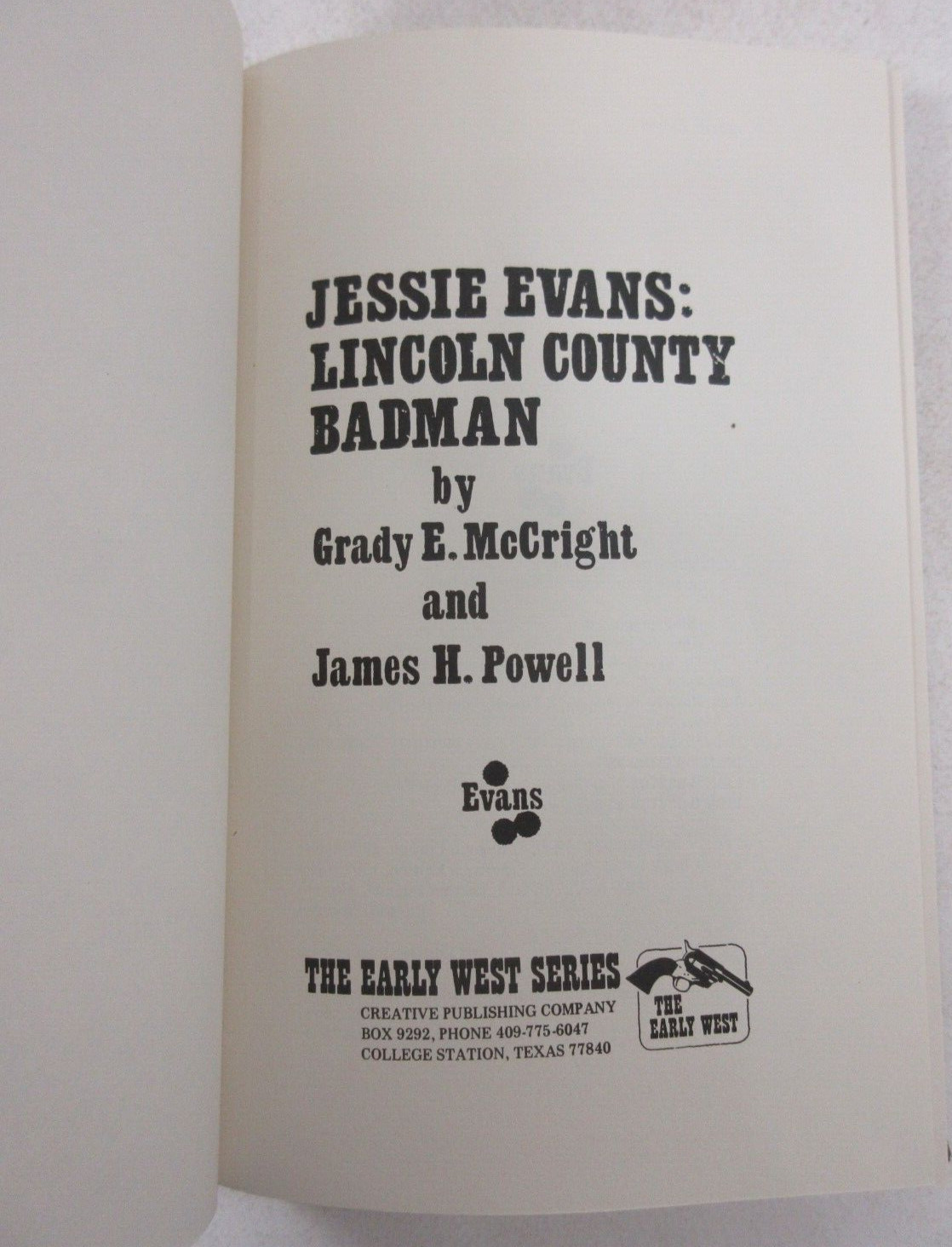 SIGNED LIMITED ED „JESSIE EVANS: LINCOLN COUNTY BADMAN“ McCright Powell Leather