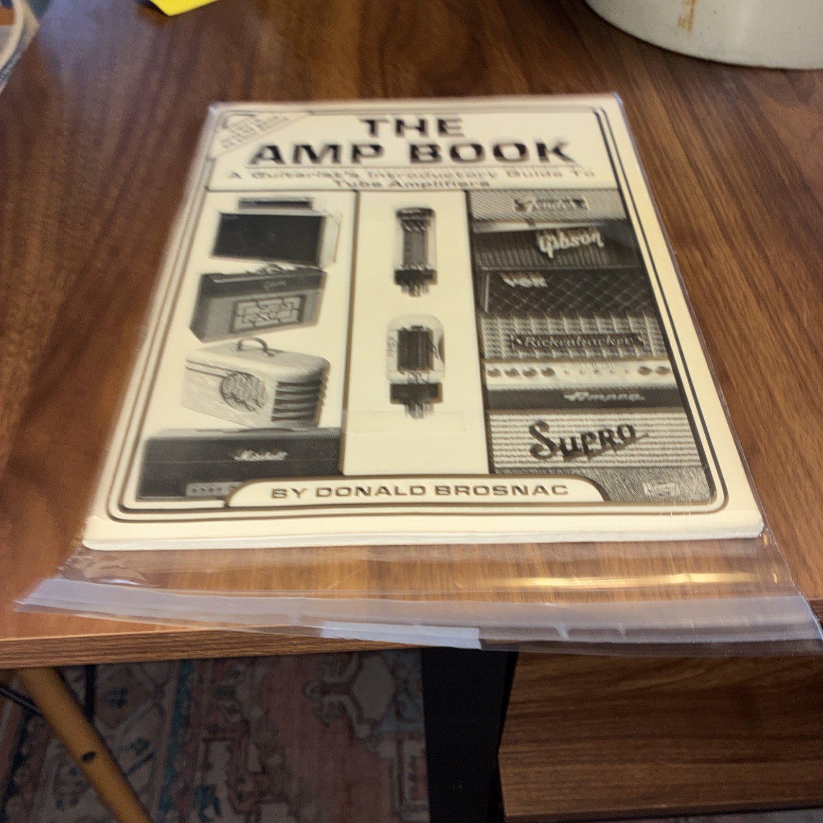 The Amp Book – A Guitarist’s Intro Guide To Tube Amplifiers 1983 Softbound Book