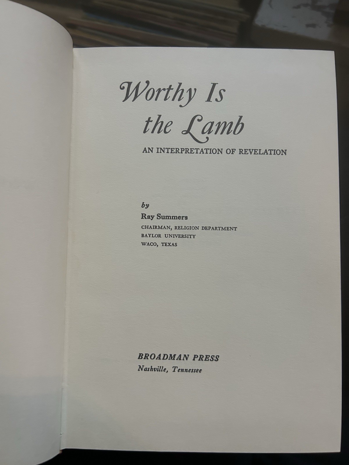 Worthy Is the Lamb by Ray Summers (1951, Hardcover) Revelation Commentary
