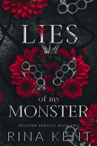 Blood of My Monster: Special Edition Print (Monster Trilogy), Kent, Rina, New Bo