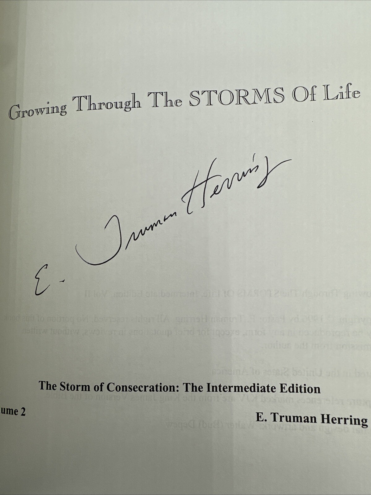Growing Through The Storms Of Life Signed Truman Herring Volume 2 PB 302 Pages