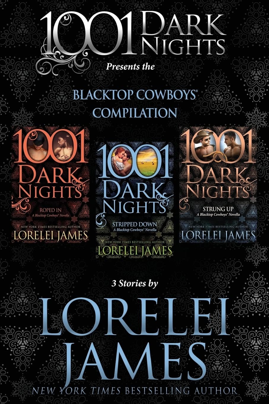 Blacktop Cowboys Compilation: 3 Stories by Lorelei James