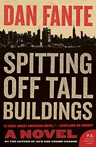Spitting Off Tall Buildings: A Gritty Autobiographical Novel o…