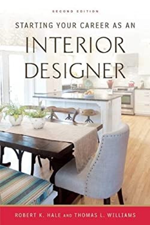 Starting Your Career as an Interior Designer Paperback