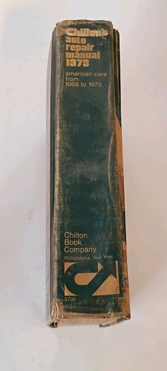 Chilton’s Auto Repair Manual Book; American Cars from 1966 to 1973