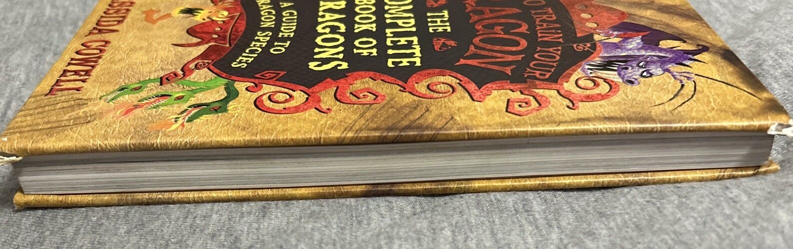 How to Train Your Dragon Ser.: The Complete Book of Dragons : A Guide to Dragon