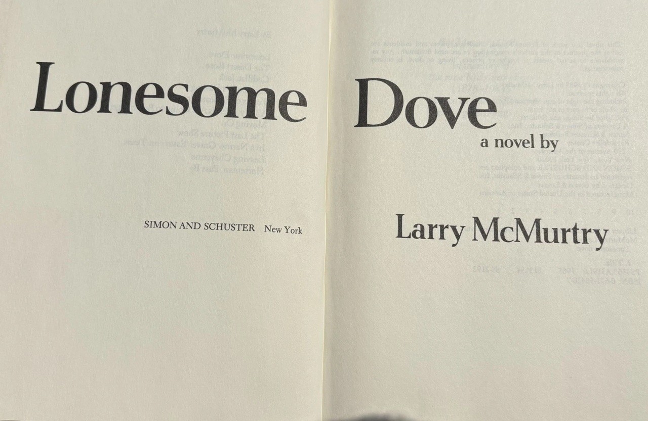 Lonesome Dove by Larry McMurtry. First Edition. (1985, Hardcover)