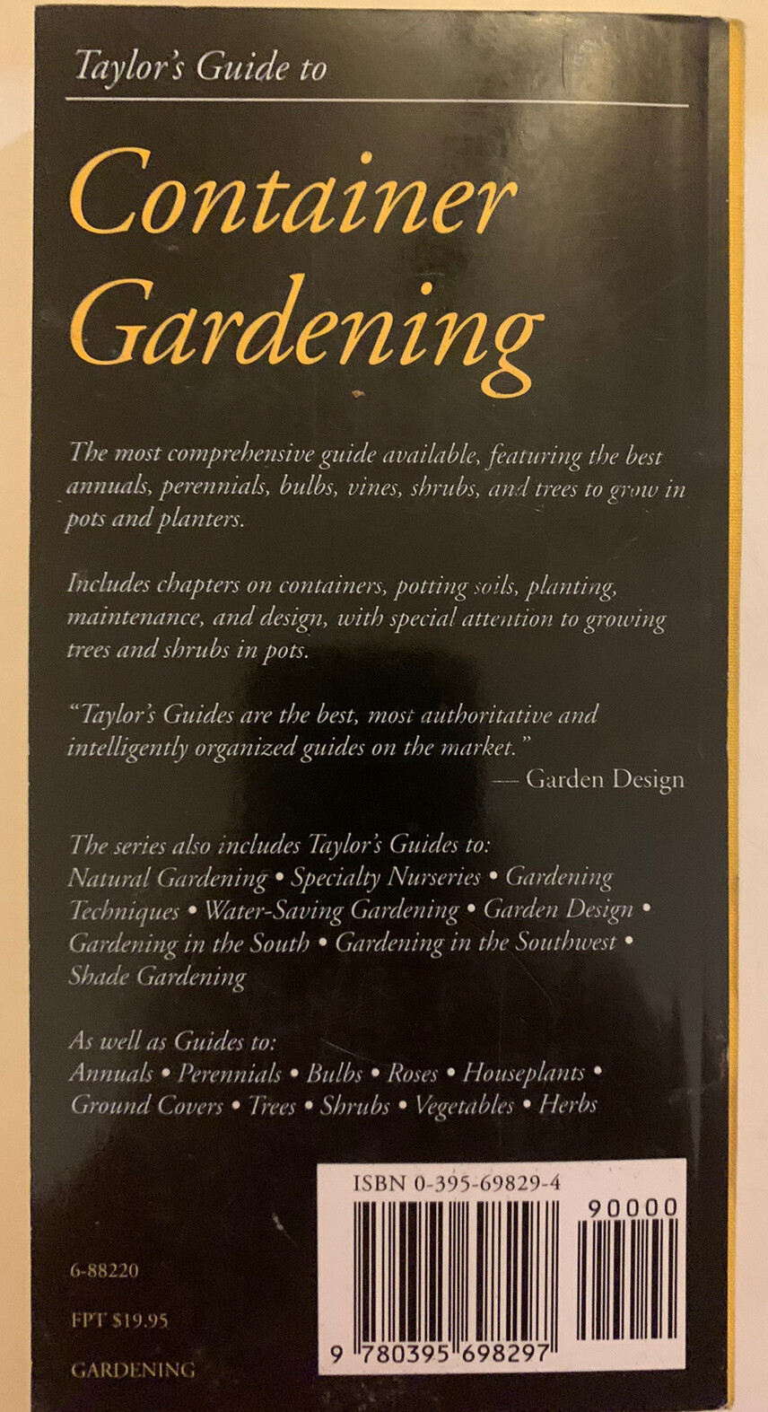 Taylor’s Guides to Gardening: Taylor’s Guide to Container Gardening by Roger…