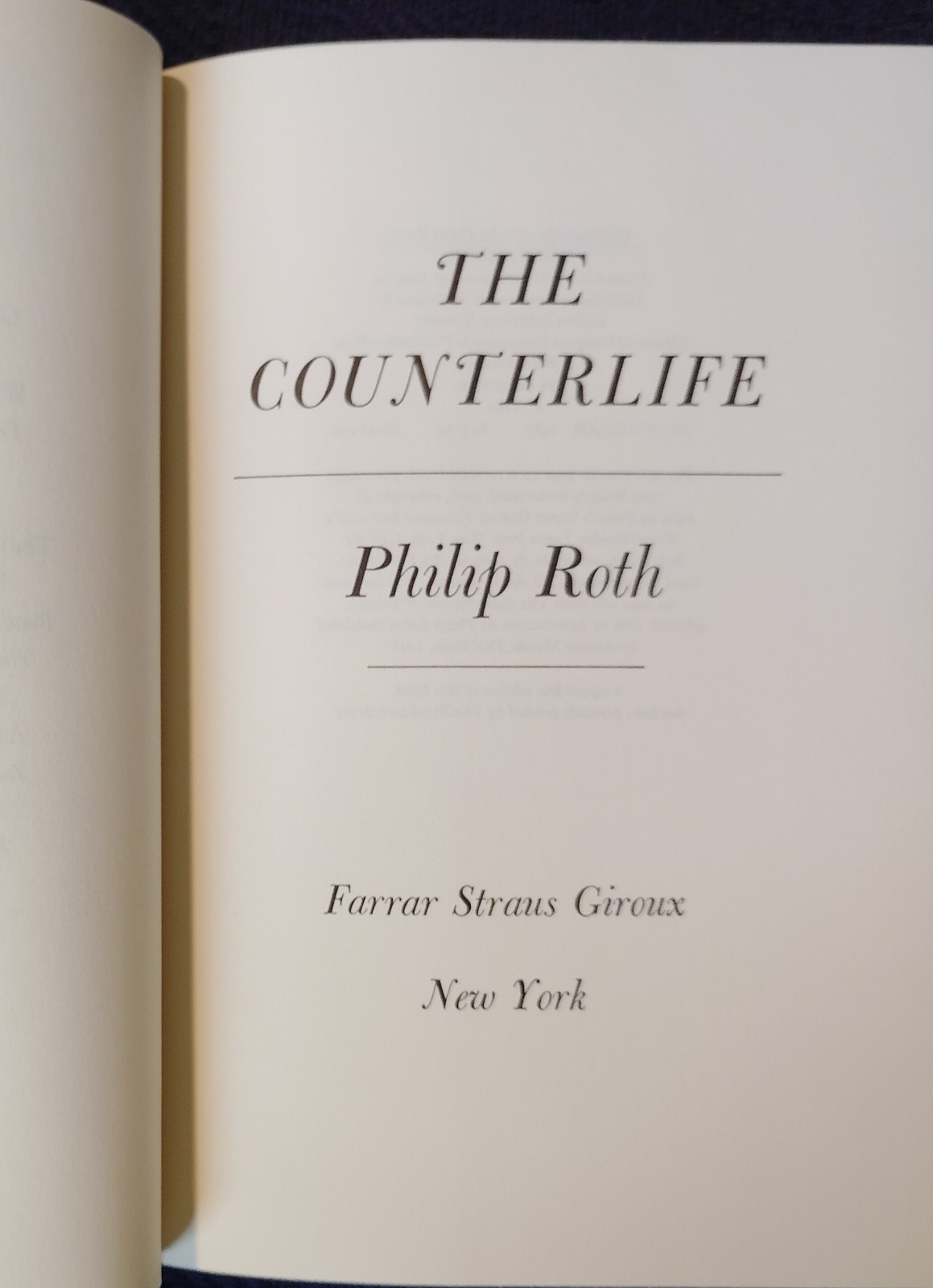 THE COUNTERLIFE by Philip Roth (1987) VERY GOOD 1ST/1ST UNREAD HARDCOVER