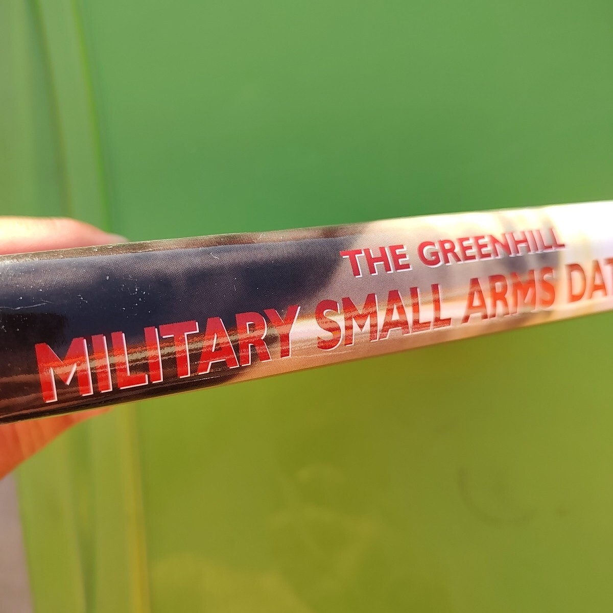 Greenhill Military Small Arms Databook by Ian V Hogg: Used