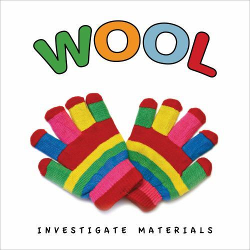 Wool (Investigate Materials) by