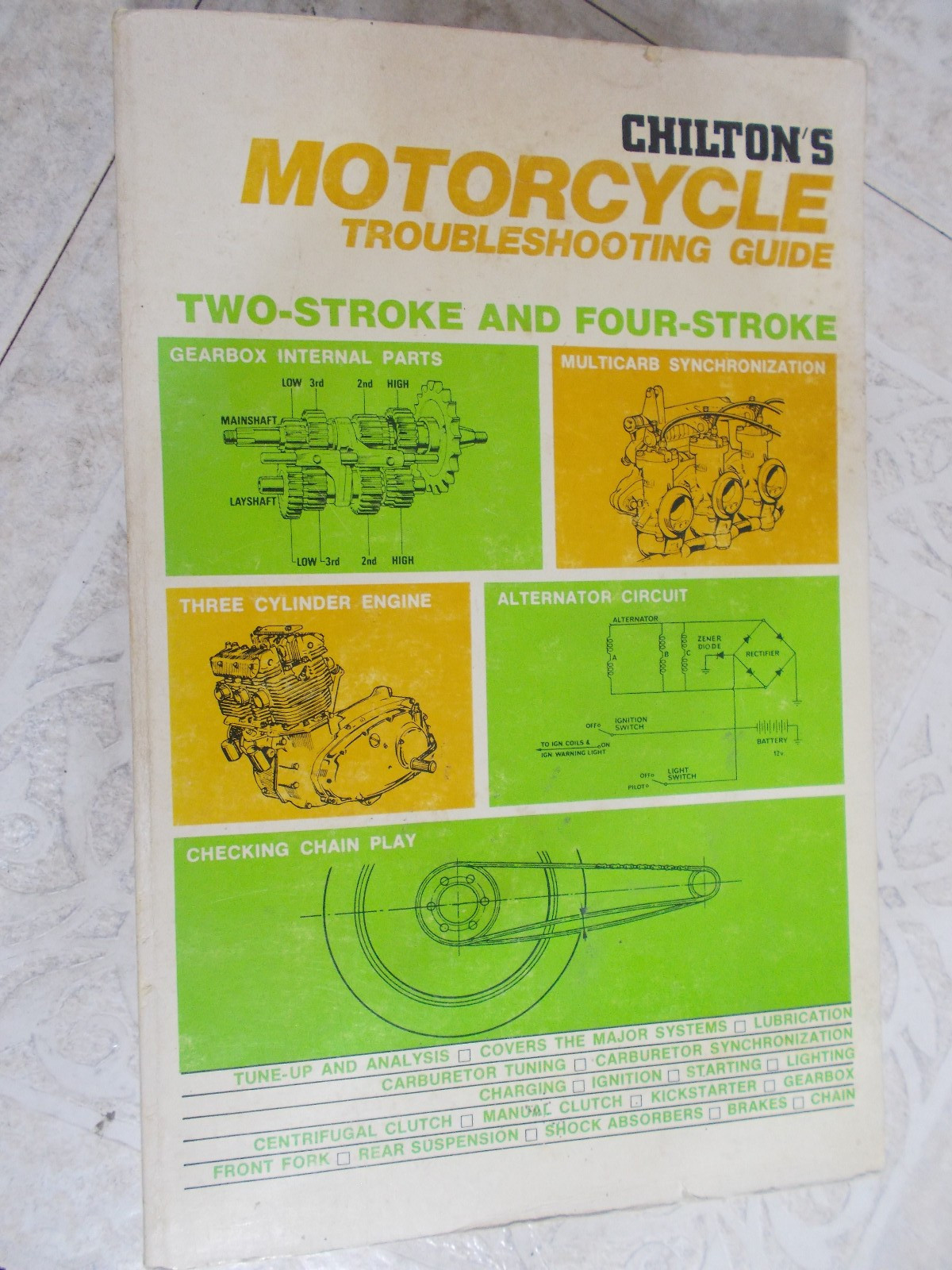 Chilton’s Motorcycle Troubleshooting Guide: Two-Stroke and Four-Stroke 1973