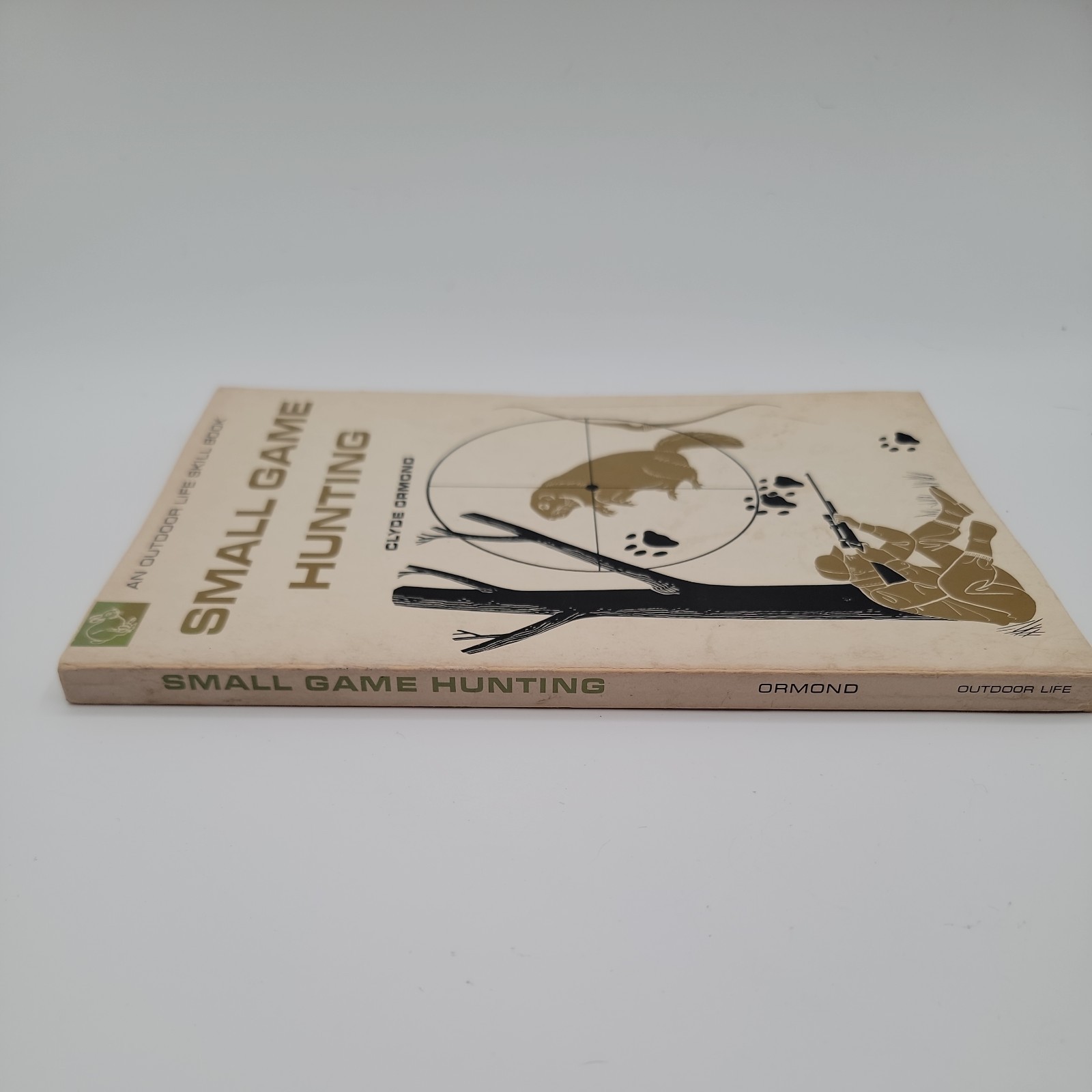 Vintage An Outdoor Life Book SMALL GAME HUNTING Clyde Ormond 1967 Paperback