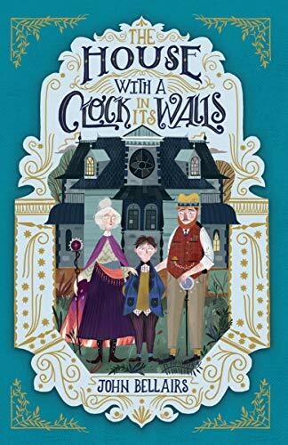 The House With a Clock in Its Walls By John Bellairs (author)