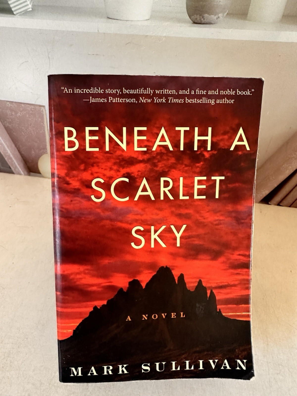 Beneath a Scarlet Sky : A Novel by Mark Sullivan 2017, Trade Paperback
