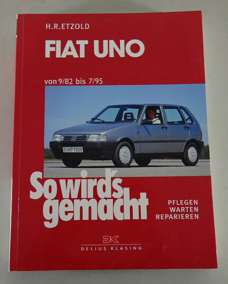 Repair Manual Fiat Uno MK 1 + 2 – 0.9 – 1.7 Liter, Year 09/82 to 07/95