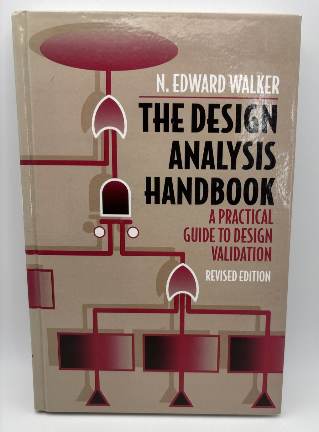 The Design Analysis Handbook:Practical Guide /Design Validation,Revised ED.1998