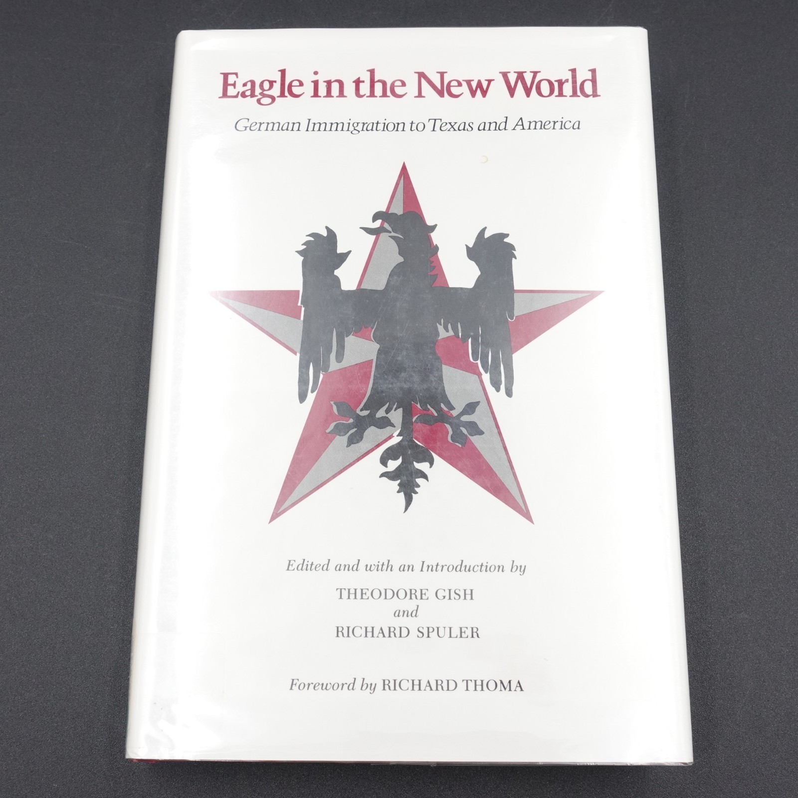 Eagle in the New World 1986 HB Mylar Covered DJ Ex Library First Ed Very Good UC